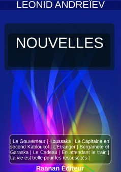 Couverture. Edition bookelis. Le Gouverneur (Nouvelles). Une page de la révolution russe, de Leonid Andreïev. 2017-04-09